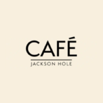 Cafe Jackson Hole